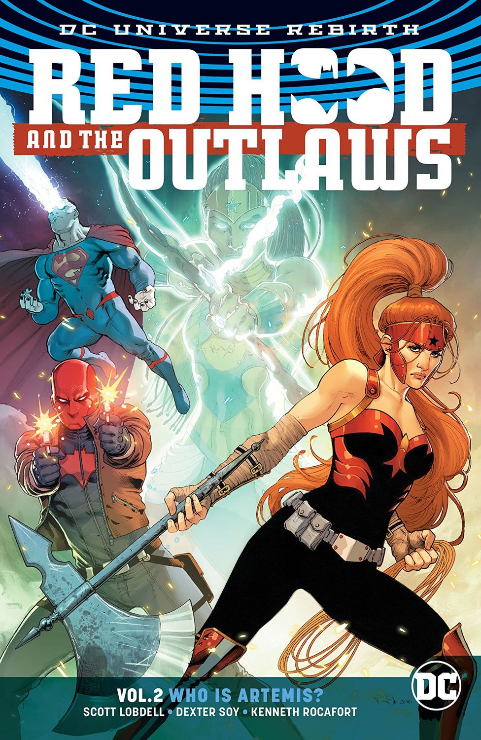 DC Universe Rebirth. Red Hood and The Outlaws. Vol. 2: Who is Artemis? TPB