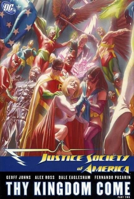 Justice Society of America. Thy Kingdom Come. Part Two HC