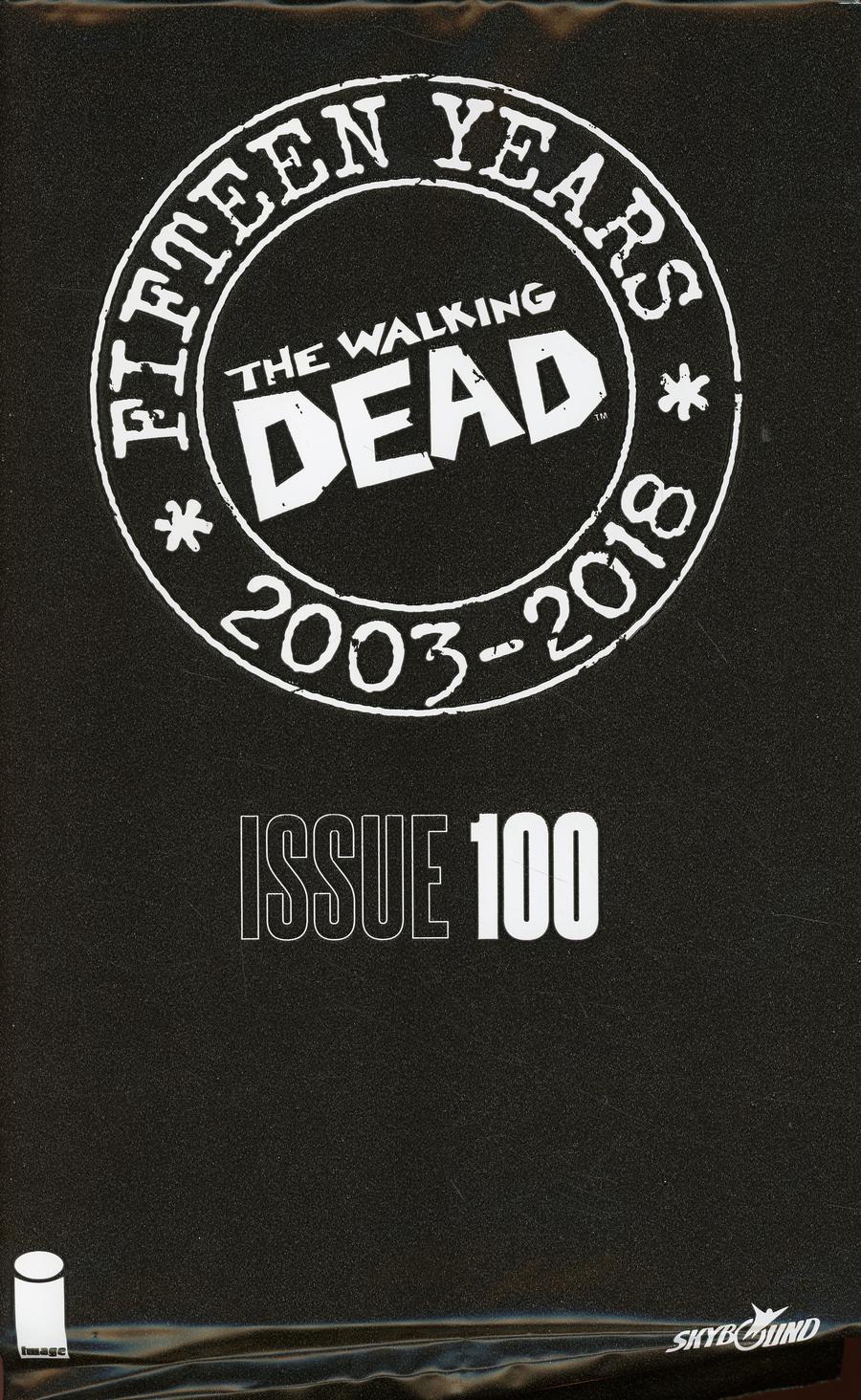 The Walking Dead 15th Anniversary Blind Bag Edition #100 Cover A James Harren Cover With Polybag
