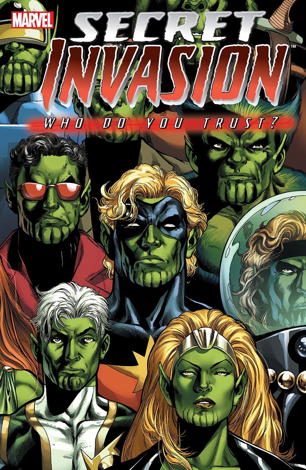 Secret Invasion. Who Do You Trust? TPB