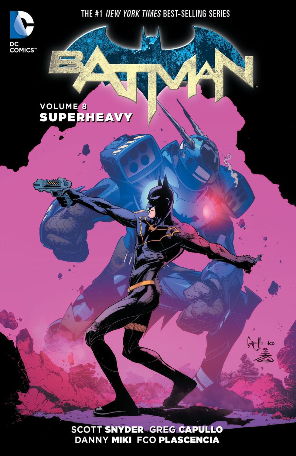 Batman. Vol. 8: Superheavy TPB