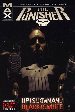 The Punisher. MAX. Vol. 4: Up is Down and Black is White TPB