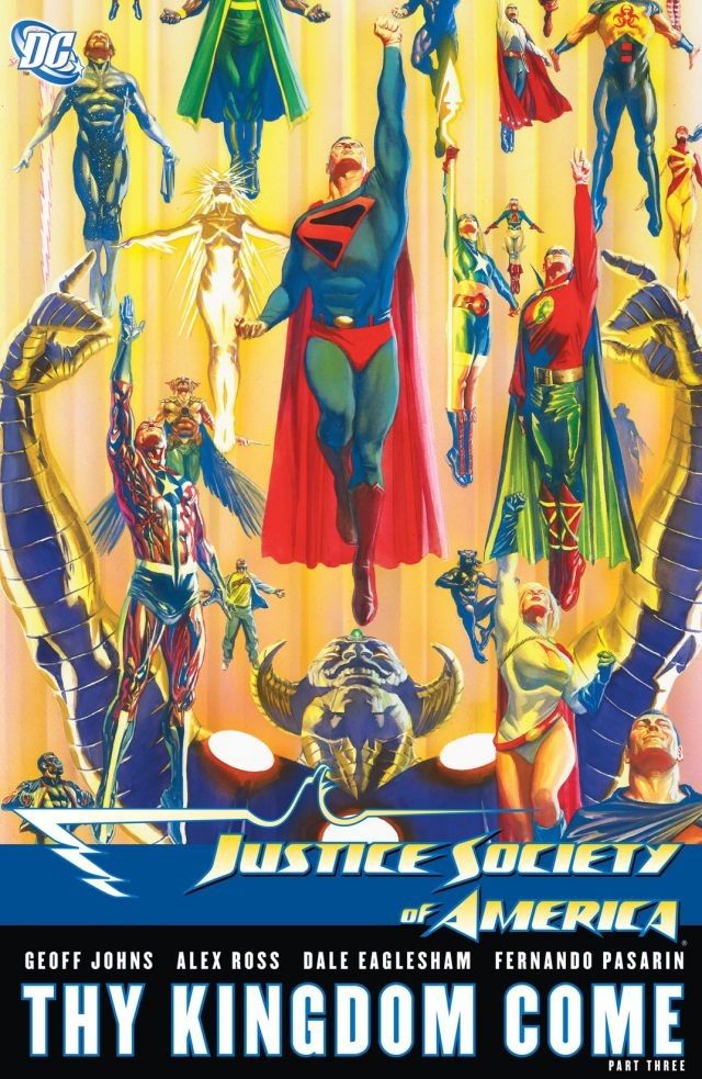 Justice Society of America. Thy Kingdom Come. Part Three HC