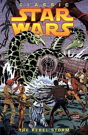 Classic Star Wars. Vol. 2: The Rebel Storm TPB