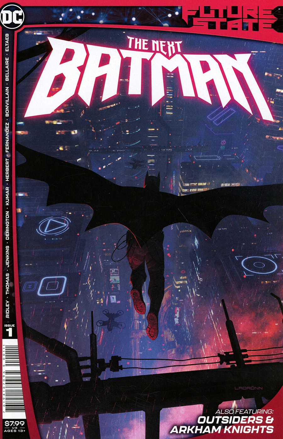 Future State. The Next Batman #1 Cover A Regular Ladronn Cover