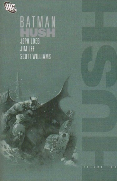 Batman. Hush. Vol. 2 TPB