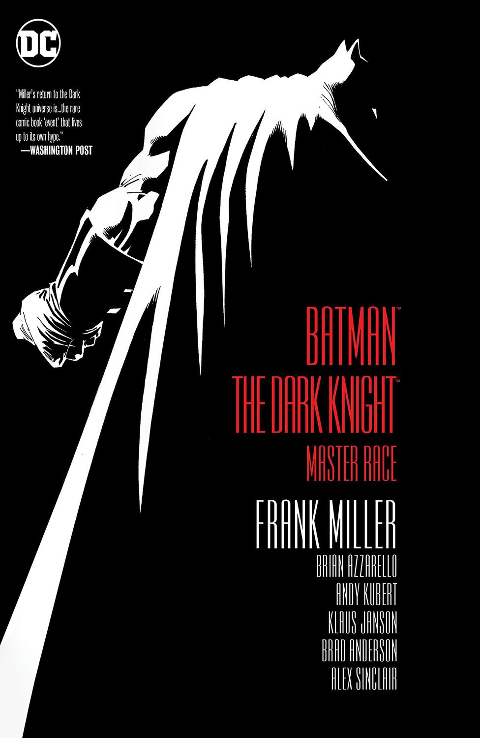 Batman. The Dark Knight III. The Master Race HC