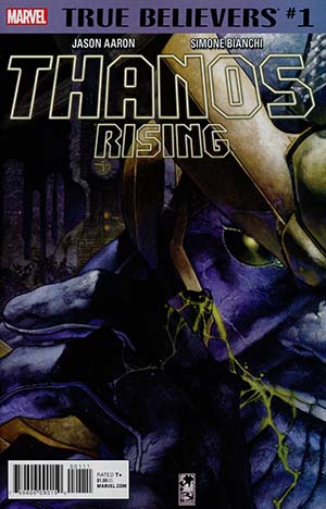 True Believers. Thanos Rising # 1