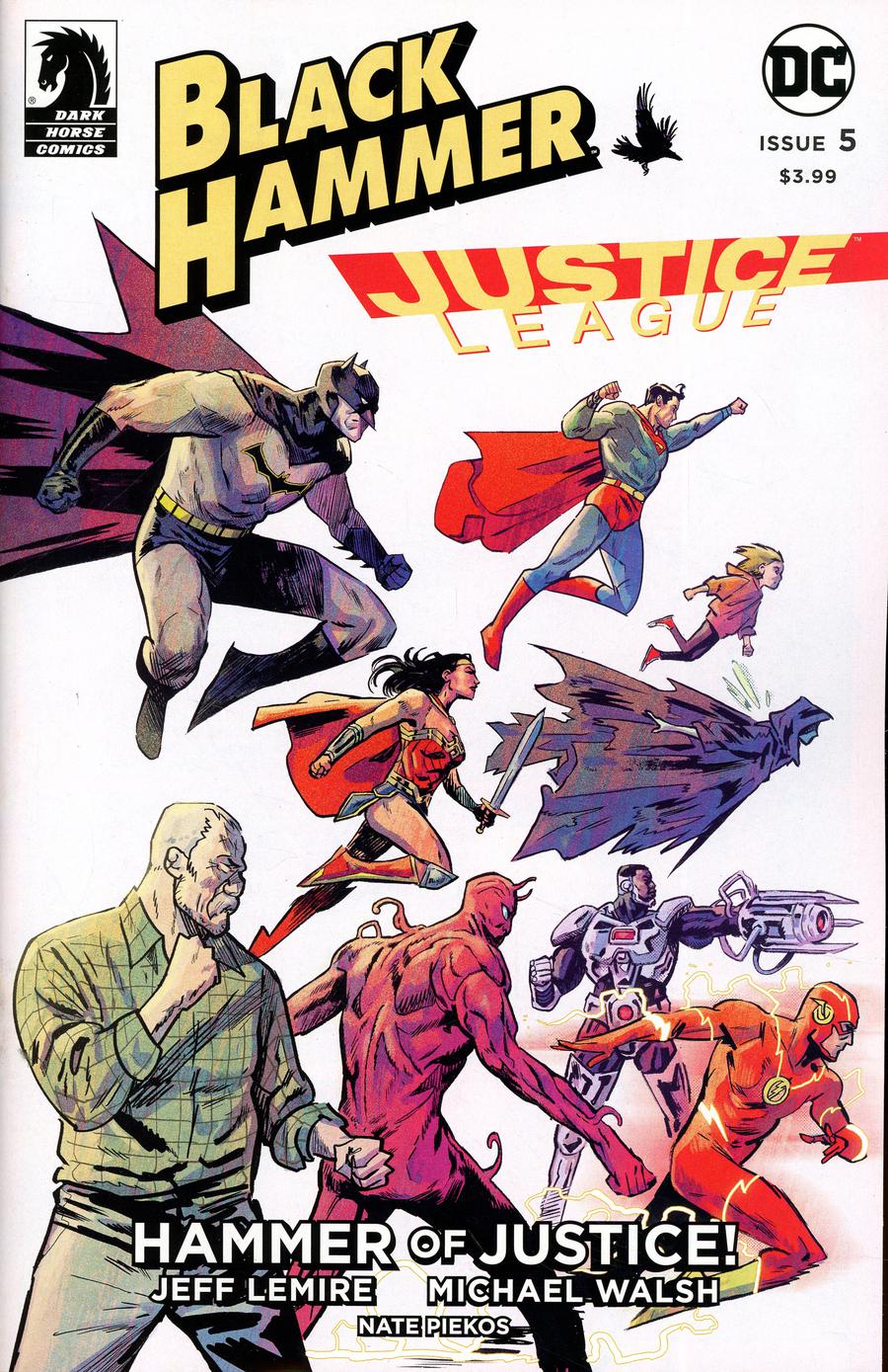 Black Hammer / Justice League. Hammer of Justice # 5 Cover A Regular Michael Walsh Cover