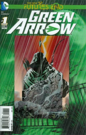 Green Arrow. Futures End #1 Cover A 3D Motion Cover