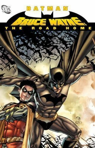 Batman. Bruce Wayne: The Road Home HC