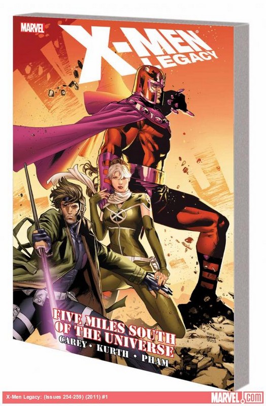 X-Men Legacy: Five Miles South of the Universe (твёрдая обложка)