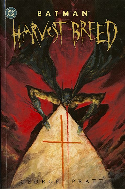 Batman: Harvest Breed (мягкая обложка)