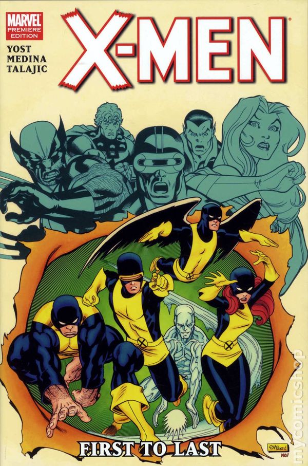 X-Men First to Last  (твёрдая обложка)