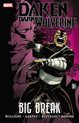 Daken: Dark Wolverine: Великий прорив (м’яка обкладинка)