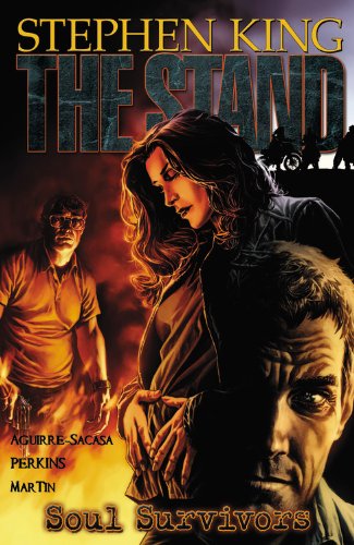 The Stand. Vol. 3: Soul Survivors TPB