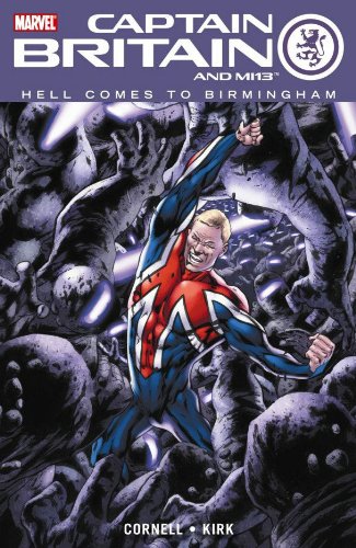 Captain Britain and MI13. Vol. 2: Hell Comes to Birmingham TPB