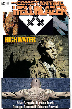 John Constantine, Hellblazer. Highwater TPB