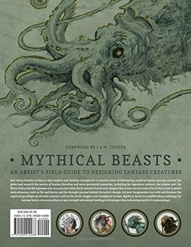 Mythical Beasts: An Artist’s Field Guide to Designing Fantasy Creatures HC