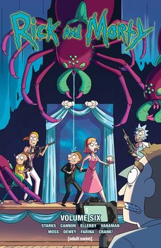 Rick and Morty. Vol. 6 TPB