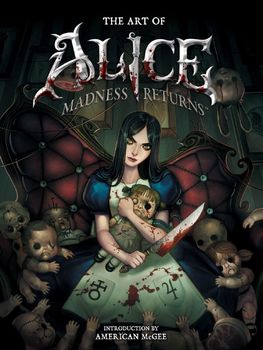 The Art of Alice: Madness Returns HC