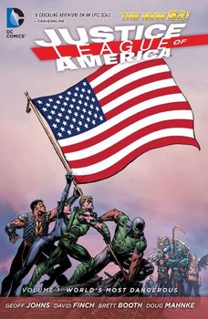 Justice League of America. Vol. 1: World’s Most Dangerous HC