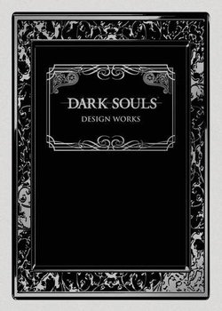 Dark Souls. Design Works HC