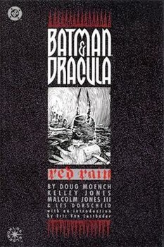 Batman & Dracula. Red Rain HC