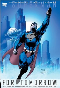 Superman. For Tomorrow. Vol. 2 HC