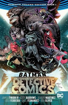 DC Universe Rebirth. Batman. Detective Comics. Rebirth Deluxe Edition. Book 1 HC