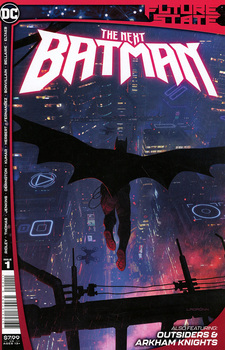 Future State. The Next Batman #1 Cover A Regular Ladronn Cover