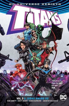 DC Universe Rebirth. Titans. Vol. 3: A Judas Among Us TPB