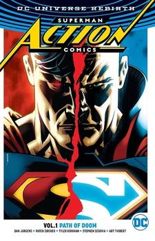 DC Universe Rebirth. Superman. Action Comics. Vol. 1: Path of Doom TPB (УЦІНКА)