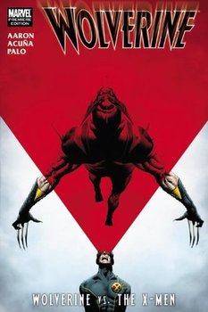 Wolverine. Vol. 2: Wolverine vs. The X-Men HC