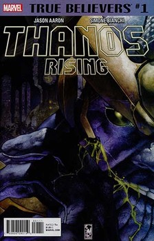 True Believers. Thanos Rising # 1