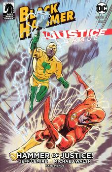 Black Hammer / Justice League. Hammer of Justice # 3 Cover A Regular Michael Walsh Cover