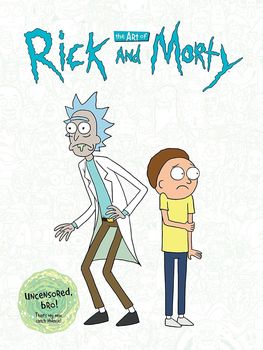 The Art of Rick and Morty HC