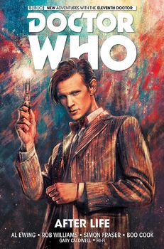 Doctor Who. The Eleventh Doctor. Vol. 1: After Life HC