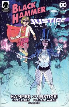 Black Hammer / Justice League. Hammer of Justice # 4 Cover A Regular Michael Walsh Cover