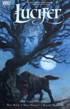 Lucifer: Crux (мягкая обложка)