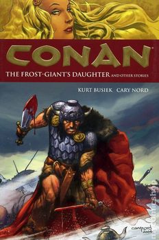 Conan Volume 1: The Frost Giant's Daughter  (мягкая обложка)