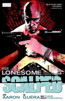 Scalped Vol. 5: High Lonesome  (мягкая обложка)