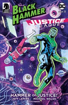 Black Hammer / Justice League. Hammer of Justice # 2 Cover A Regular Michael Walsh Cover