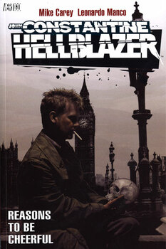 John Constantine, Hellblazer. Reasons to be Cheerful TPB