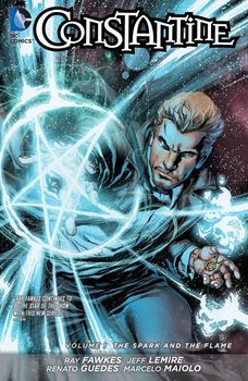 Constantine. Vol. 1: The Spark and The Flame TPB