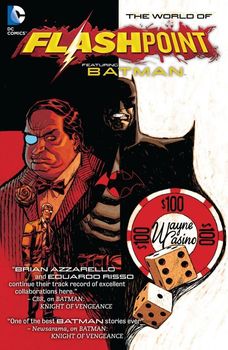 Flashpoint. The World of Flashpoint featuring Batman TPB
