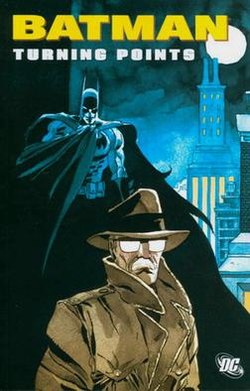 Batman. Turning Points TPB