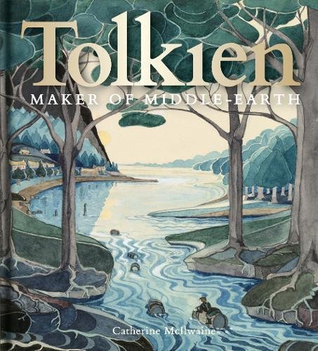 Tolkien. Maker of Middle-earth HC