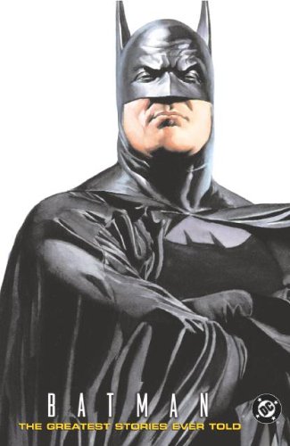 Batman. The Greatest Stories Ever Told. Vol. 1 TPB