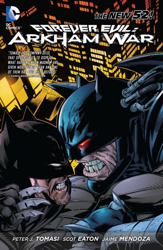 Forever Evil. Arkham War TPB